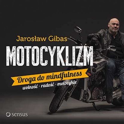 Ксюша Ангел - Motocyklizm. Droga do mindfulness