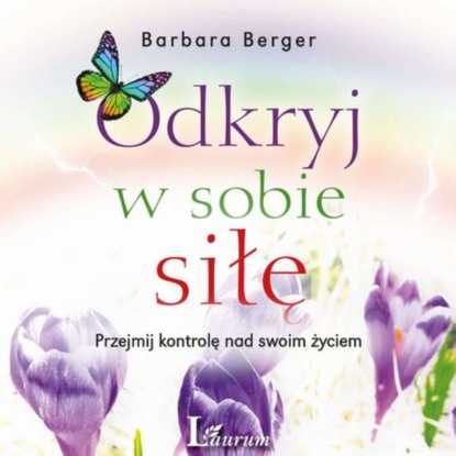 

Odkryj w sobie siłę