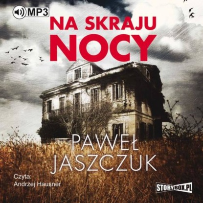 Paweł Jaszczuk - Na skraju nocy