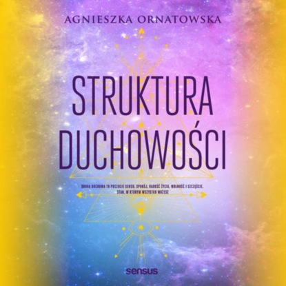 Ксюша Ангел - Struktura duchowości