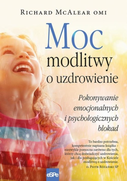 Richard Mcalear - Moc modlitwy o uzdrowienie