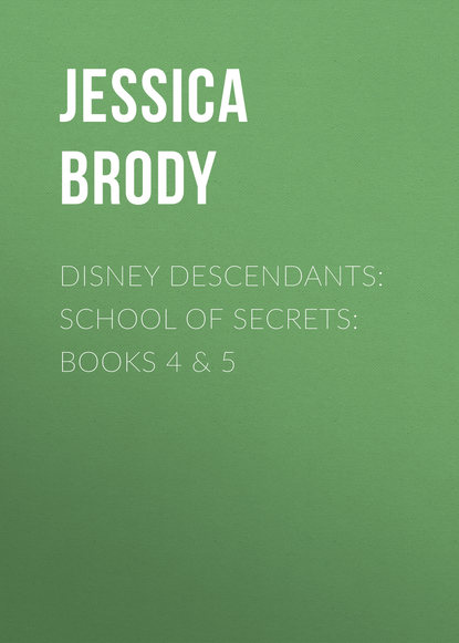 Ксюша Ангел - Disney Descendants: School of Secrets: Books 4 & 5