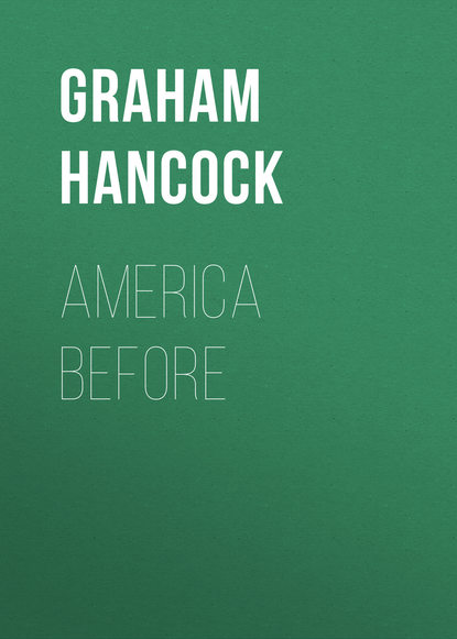 Graham Hancock — America Before