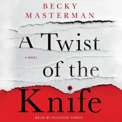 Becky Masterman — Twist of the Knife