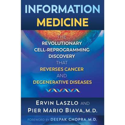 Ervin Laszlo - Information Medicine