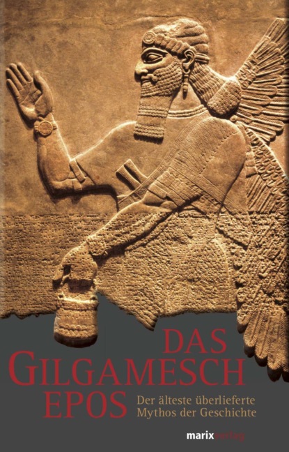 Группа авторов - Das Gilgamesch-Epos