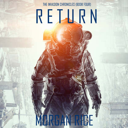 Морган Райс - Return