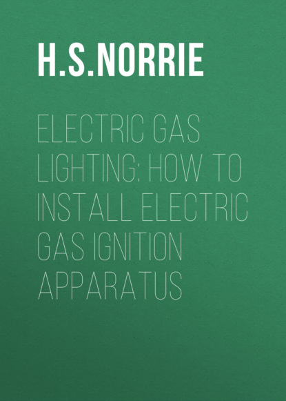 

Electric Gas Lighting: How to Install Electric Gas Ignition Apparatus
