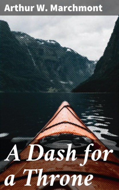 

A Dash for a Throne