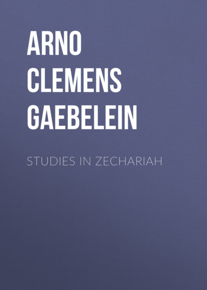 

Studies in Zechariah