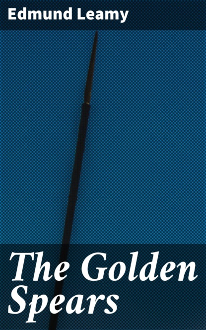 

The Golden Spears