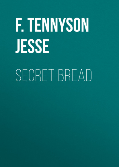 

Secret Bread