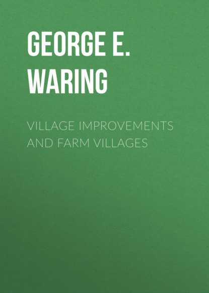 

Village Improvements and Farm Villages