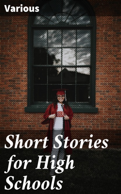 Various - Short Stories for High Schools