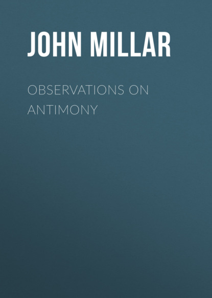 John Millar - Observations on antimony