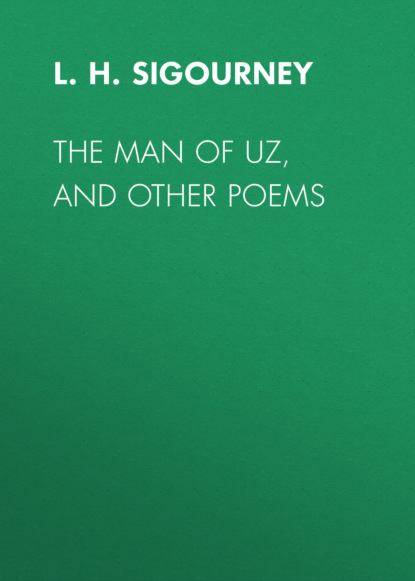 

The Man of Uz, and Other Poems