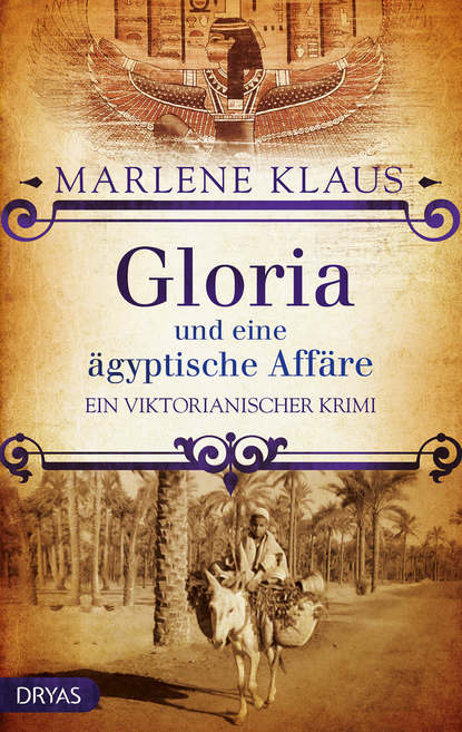 Gloria und eine ägyptische Affäre (Marlene  Klaus). 