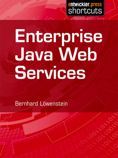 Bernhard  Lowenstein - Enterprise Java Web Services