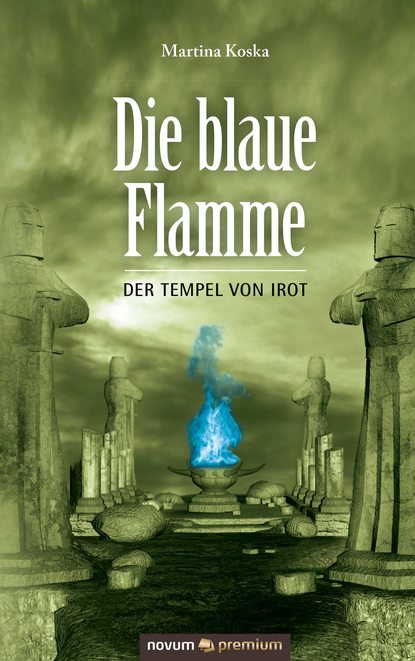 Die blaue Flamme (Martina Koska). 