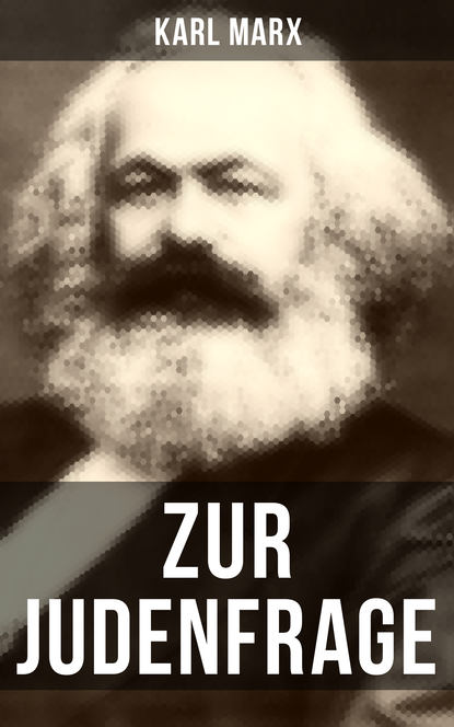 Karl Marx - Zur Judenfrage