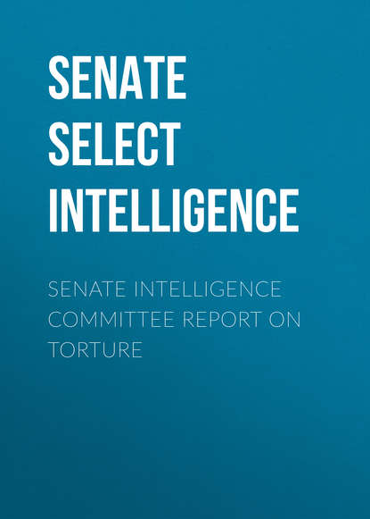 

Senate Intelligence Committee Report on Torture