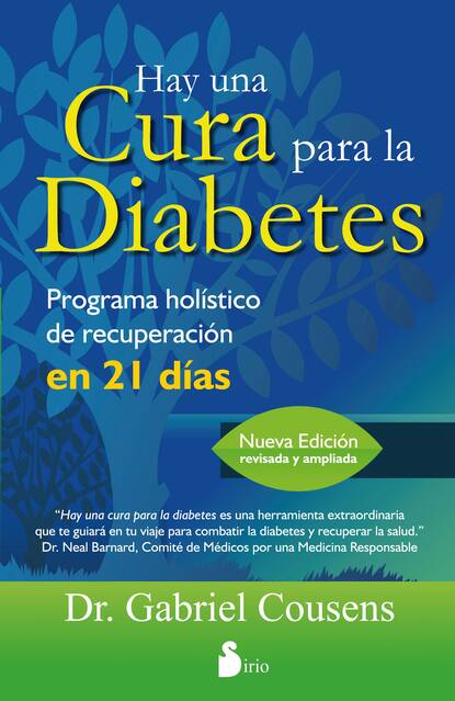 Gabriel Cousens - Hay una cura para la diabetes