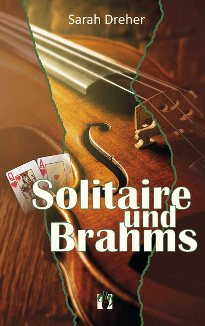 Solitaire und Brahms (Sarah  Dreher). 