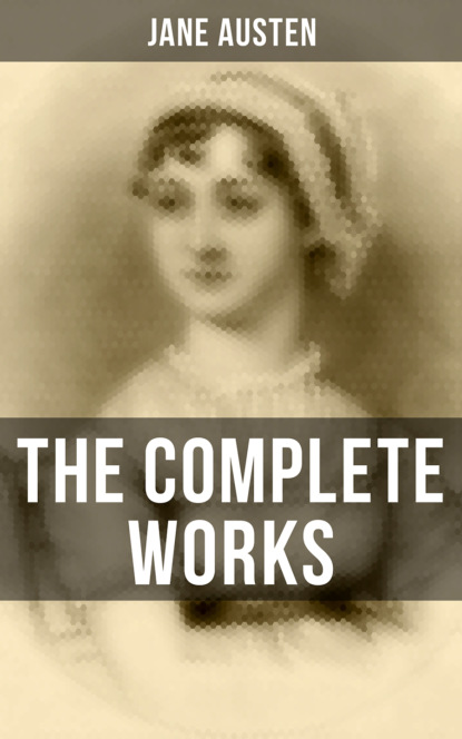 Джейн Остин — The Complete Works