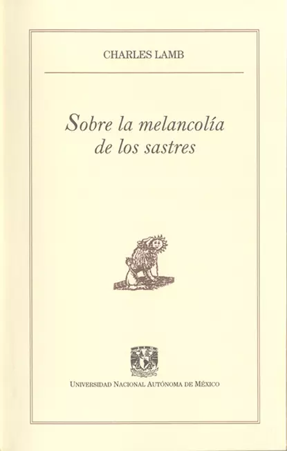 Обложка книги Sobre la melancolía de los sastres, Charles  Lamb