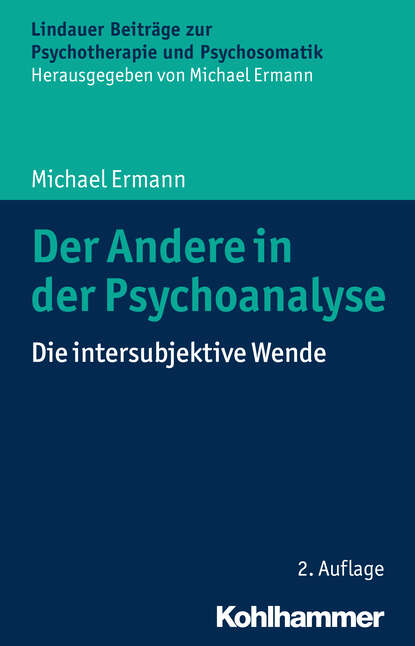 Michael Ermann - Der Andere in der Psychoanalyse