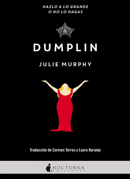 Julie  Murphy - Dumplin