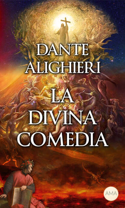 La Divina Comedia : Алигьери Данте