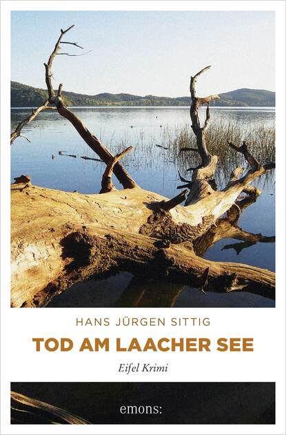 Hans Jurgen  Sittig - Tod am Laacher See