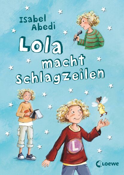 Isabel  Abedi - Lola macht Schlagzeilen