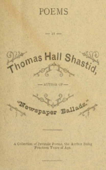 Thomas Hall Shastid - Poems