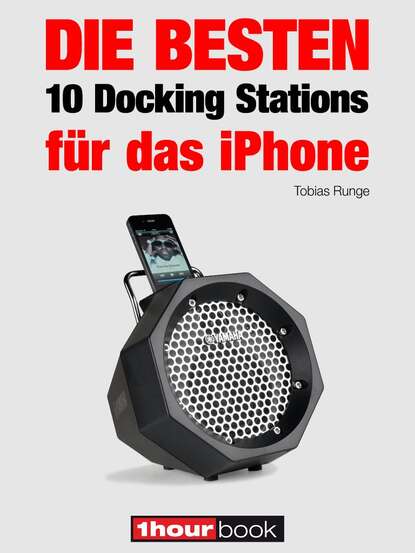 Die besten 10 Docking Stations f?r das iPhone