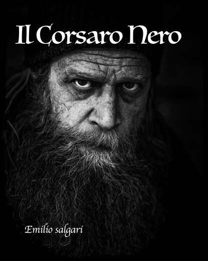 Эмилио Сальгари — Il Corsaro Nero