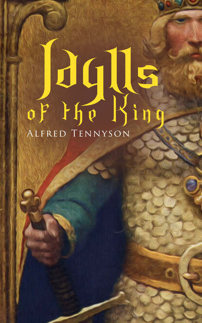 Alfred - Idylls of the King