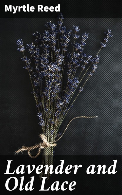 Reed Myrtle - Lavender and Old Lace