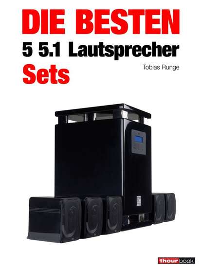 Die besten 5 5.1-Lautsprecher-Sets (Roman  Maier). 