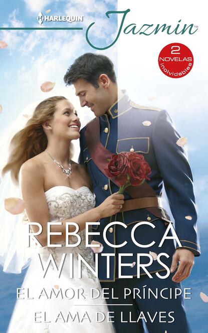 Rebecca Winters - El amor del príncipe - El ama de llaves