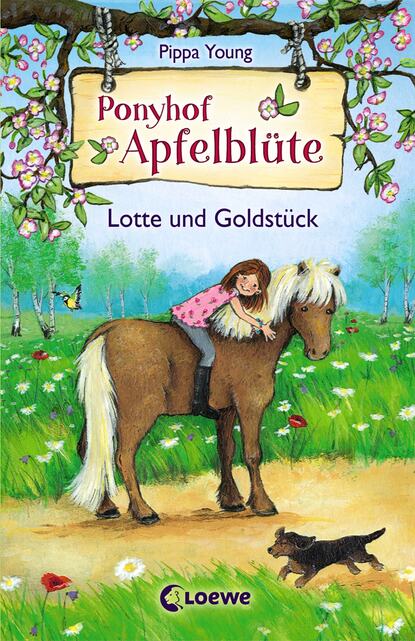 Pippa Young - Ponyhof Apfelblüte 3 - Lotte und Goldstück