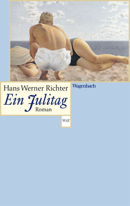 Ein Julitag (Hans Werner Richter). 