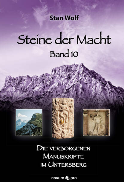 Steine der Macht - Band 10 (Stan  Wolf). 