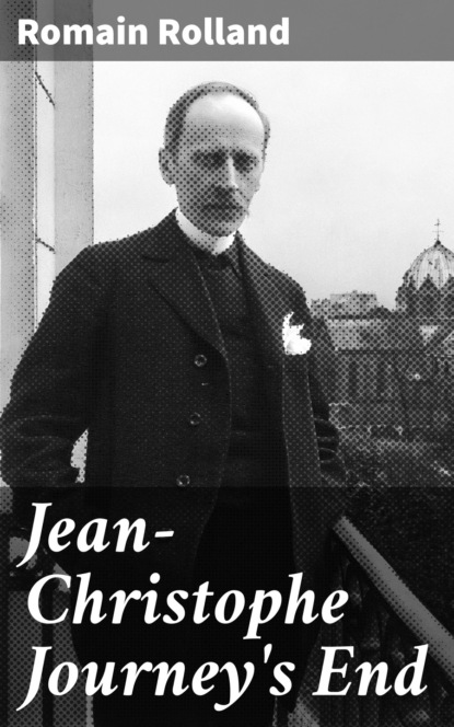 

Jean-Christophe Journey's End