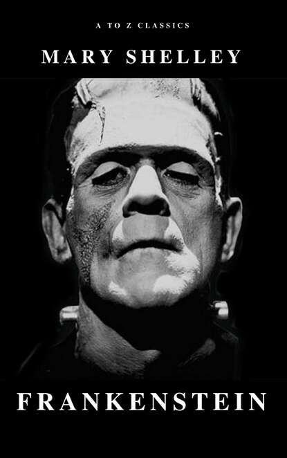 A to Z Classics - Frankenstein