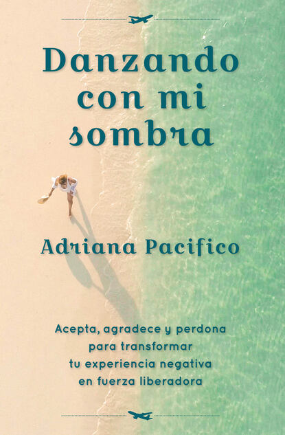 Adriana Pacifico - Danzando con mi sombra