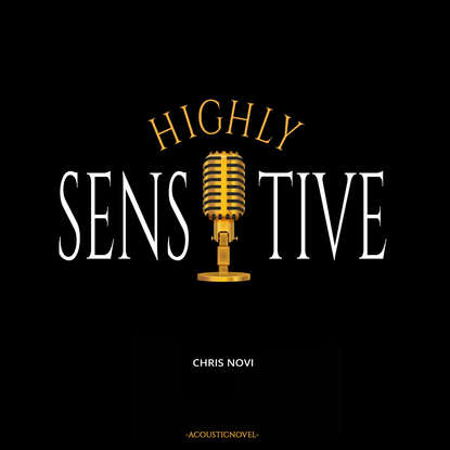 

Highly Sensitive