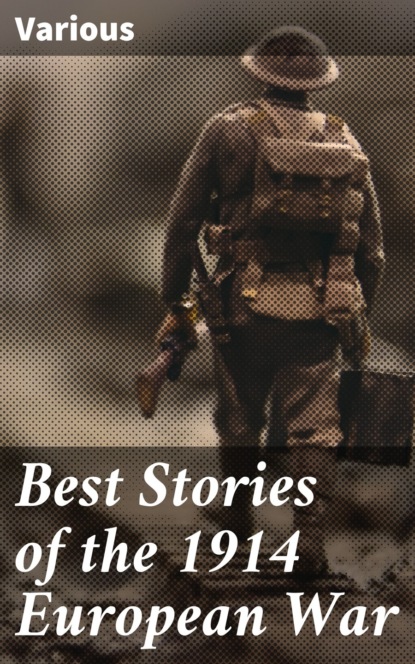 Various - Best Stories of the 1914 European War