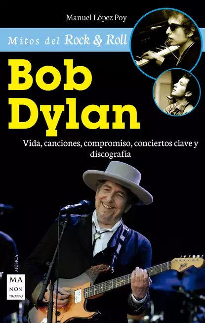 Обложка книги Bob Dylan, Manuel López Poy